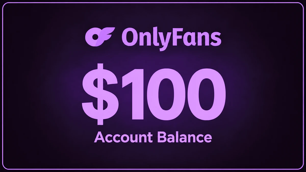 OnlyFans Balance $100