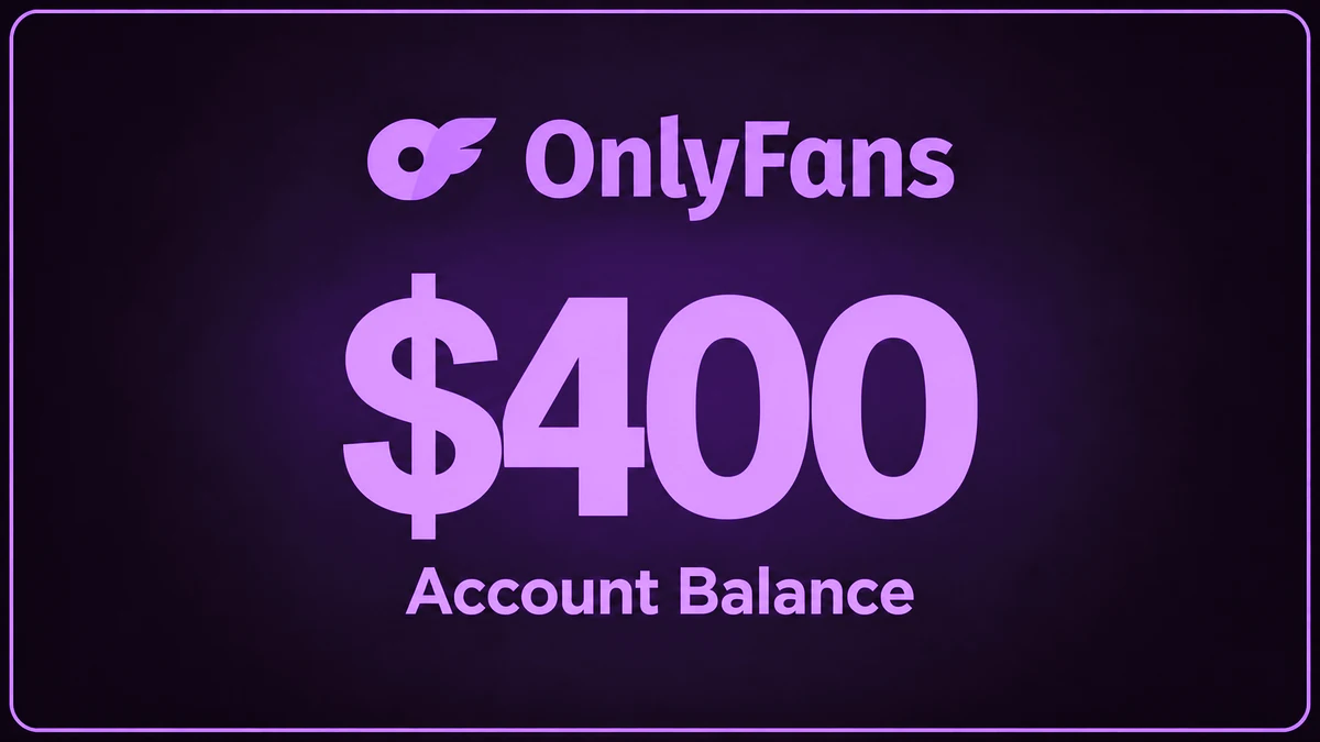 OnlyFans Balance $400